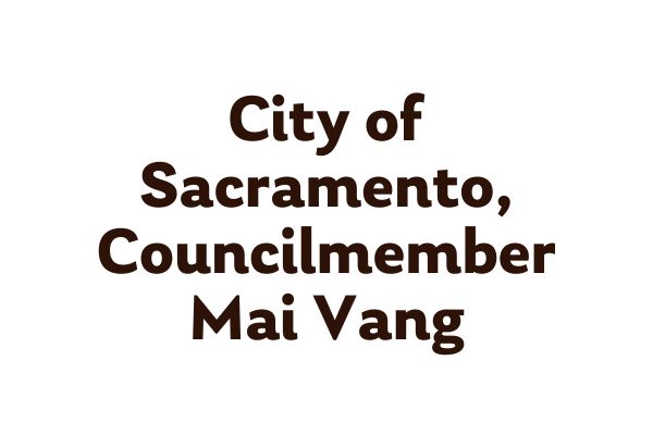 Thumbnail for City of Sacramento (Councilmember Mai Vang)